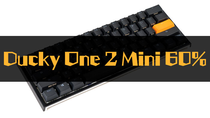 Ducky One 2レビュー