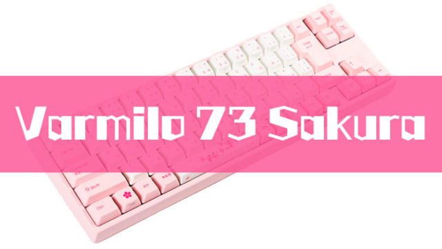 Varmilo 73 Sakura JIS Keyboard