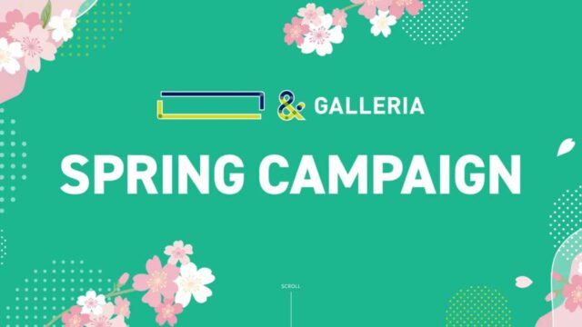 GALLERIAのスプリングキャンペーン
